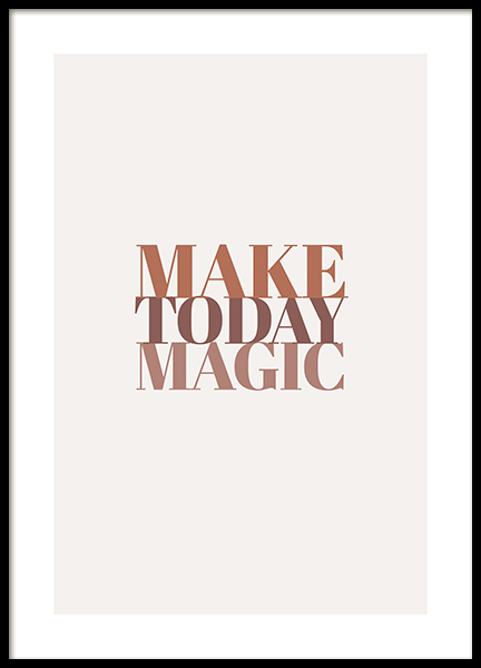 Make Today Magic Poster