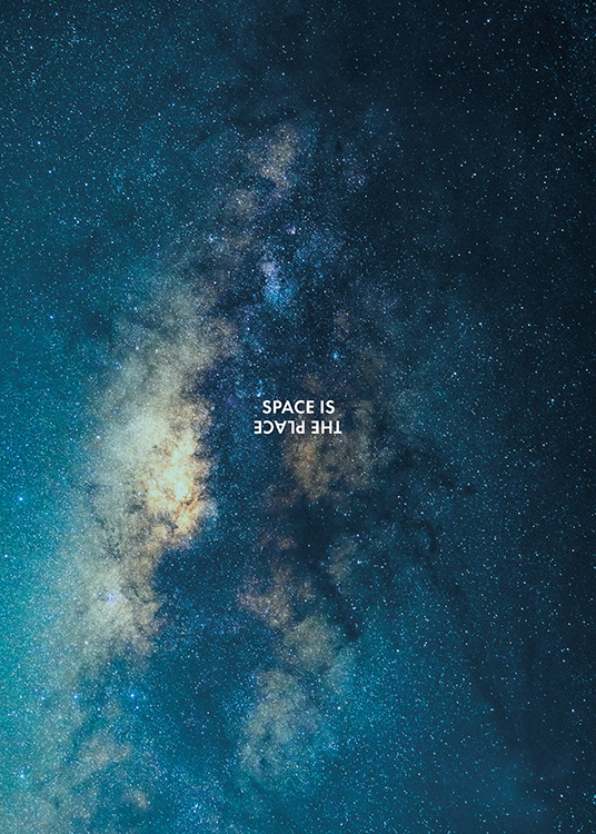  - Modernes Weltraumposter mit einem klaren Sternenhimmel und dem Spruch ''Space is the place''.