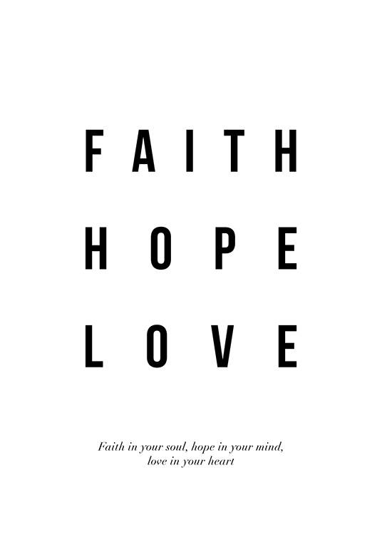 Faith Hope Love Poster / Poster mit Sprüchen bei Desenio AB (12872)