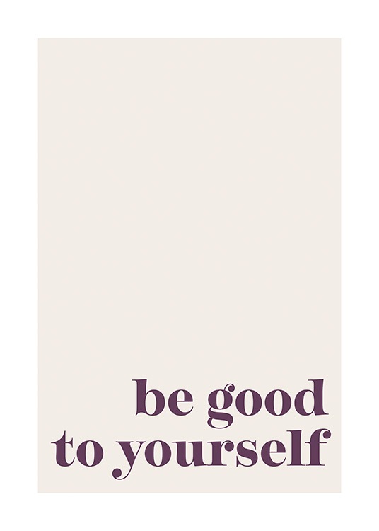  – Zitatebild mit dem Text „Be good to yourself“ in Violett auf einem beigen Hintergrund