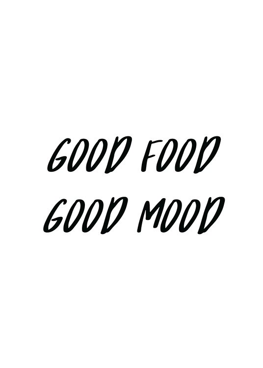  – Text „Good food Good mood“ in einer schwarzen, dicken Schrift auf einem weißen Hintergrund