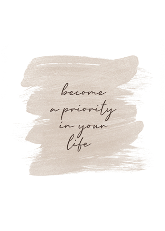  – Text „Become a priority in your life“ mit einer beigen Form dahinter auf einem weißen Hintergrund