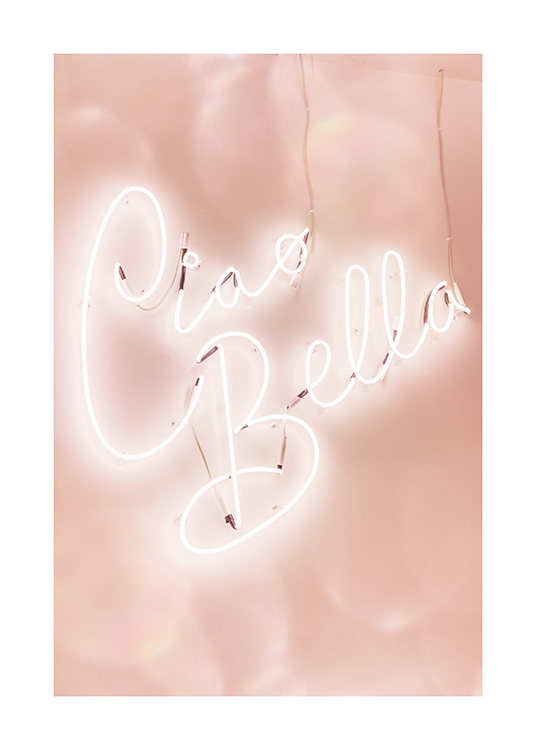  – Fotografie eines weißen Neonschildes mit der Aufschrift „Ciao Bella“ vor einem rosa Hintergrund