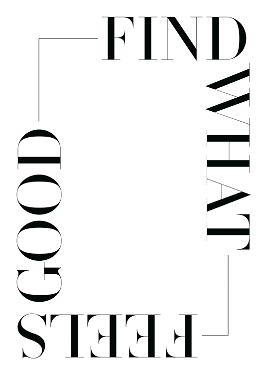  – Text „Find what feels good“ in Schwarz auf weißem Hintergrund
