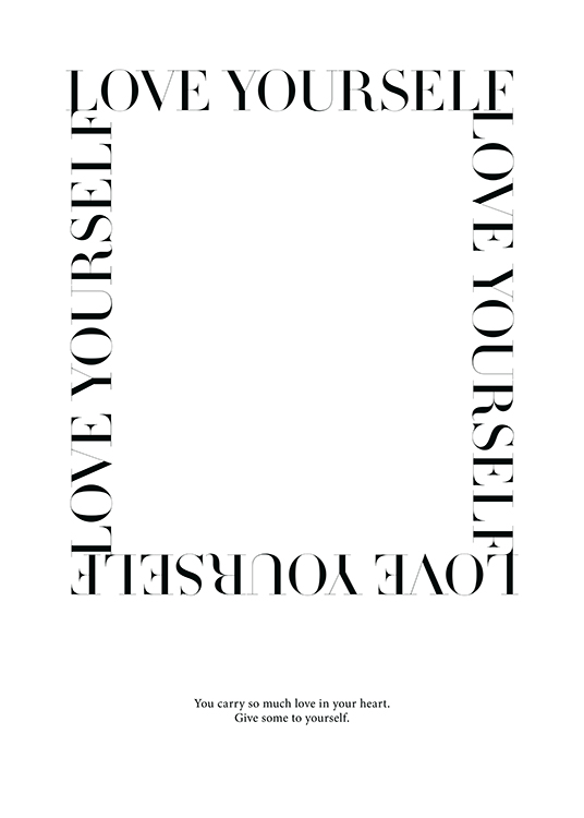  – Text „Love yourself“ in Schwarz, geschrieben als Quadrat mit kleinerem Text darunter