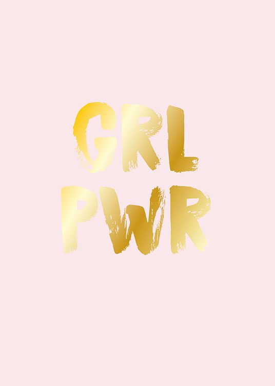  – Zitatebild mit dem Text „GRL PWR“ in Gold auf rosa Hintergrund