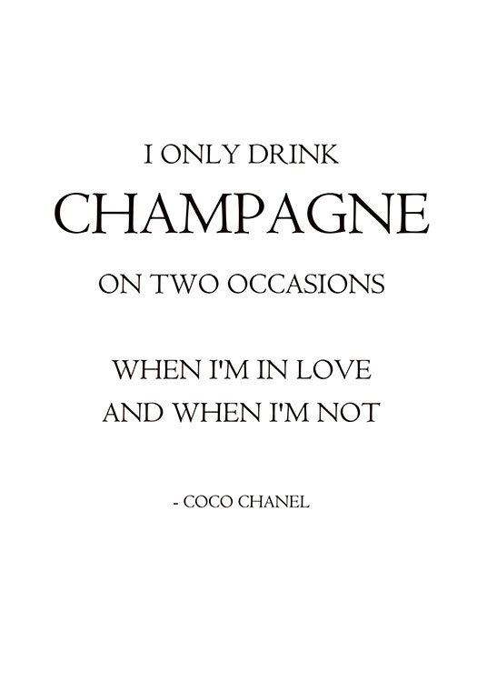 I Only Drink Champagne, Poster / Poster mit Sprüchen bei Desenio AB (7604)