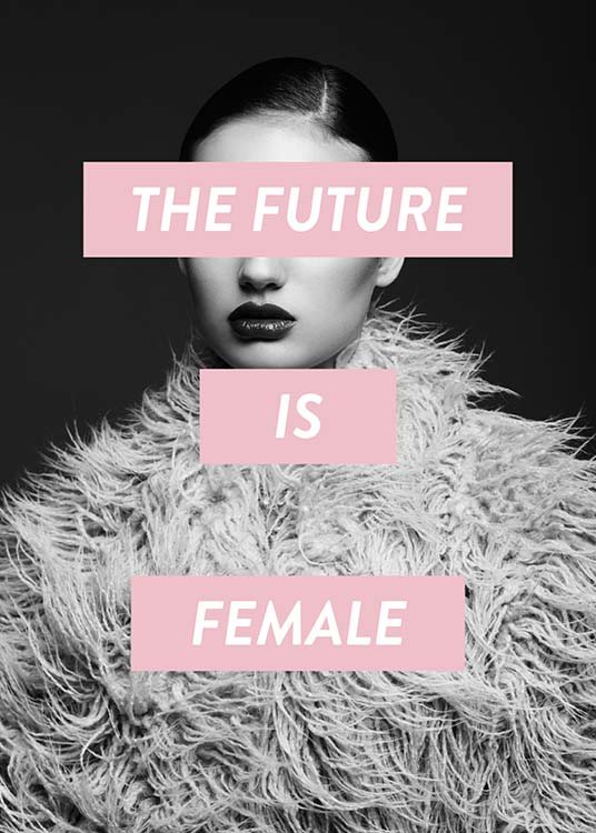 Future Is Female Poster / Fotografien bei Desenio AB (8834)